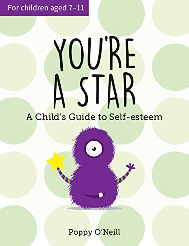 Beispielbild fr You're a Star: A Childs Guide to Self-Esteem zum Verkauf von AwesomeBooks