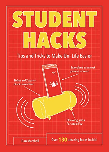9781786852465: Student Hacks: Tips and Tricks to Make Uni Life Easier