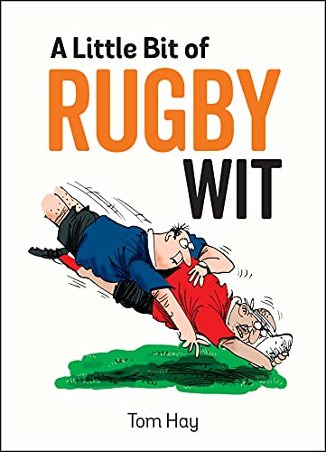 Beispielbild fr A Little Bit of Rugby Wit: Quips and Quotes for the Rugby Obsessed zum Verkauf von AwesomeBooks