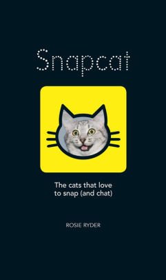 Beispielbild fr Snapcat: The Cats Who Love to Snap & Chat zum Verkauf von Better World Books