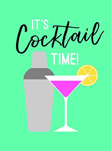 Beispielbild fr It's Cocktail Time!: Recipes for Every Occasion zum Verkauf von WorldofBooks