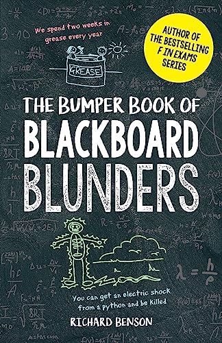 Stock image for The Bumper Book of Blackboard Blunders: Spelling Slip-Ups and Homework Howlers for sale by WorldofBooks