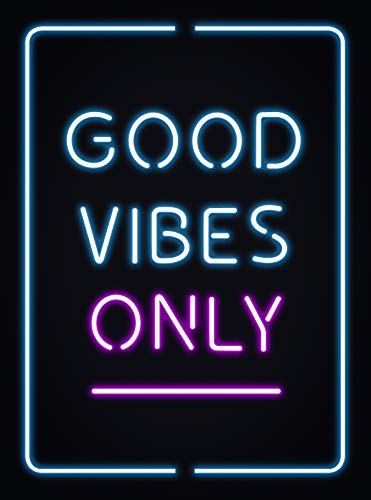 Stock image for Good Vibes Only: QUOTES AND STATEMENTS TO HELP YOU RADIATE POSITIVITY for sale by SecondSale