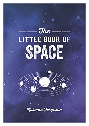 Stock image for The Little Book of Space: An Introduction to the Solar System and Beyond for sale by WorldofBooks