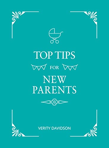 Stock image for Top Tips for New Parents for sale by Blackwell's