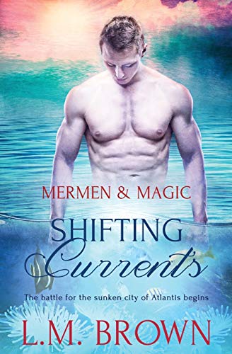 Stock-Bild f�r Shifting Currents (Mermen & Magic, Band 4)