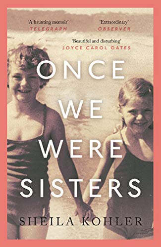 Stock image for Once We Were Sisters: A Memoir for sale by Hawking Books