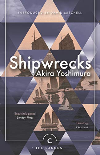 9781786890535: Shipwrecks: Akira Yoshimura (Canons)