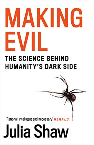 Beispielbild fr Making Evil: The Science Behind Humanitys Dark Side zum Verkauf von AwesomeBooks