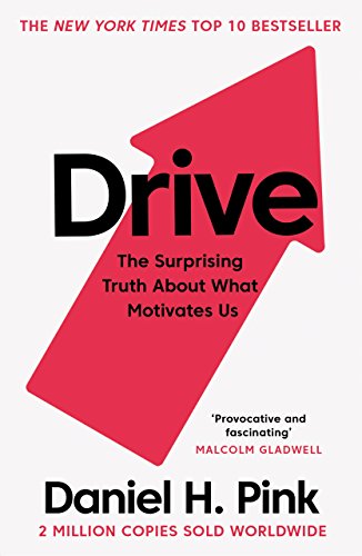 Beispielbild fr Drive: The Surprising Truth About What Motivates Us zum Verkauf von ThriftBooks-Dallas