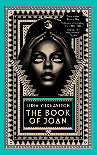 Beispielbild fr The Book of Joan: Lidia Yuknavitch zum Verkauf von WorldofBooks