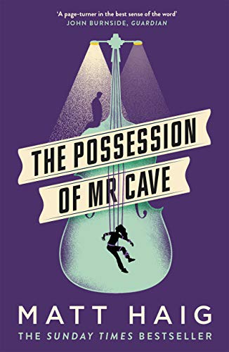 Stock image for The Possession of Mr Cave for sale by WorldofBooks