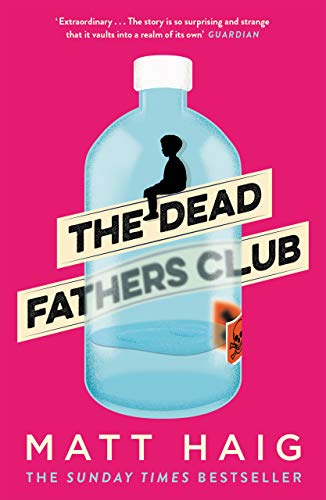 Stock image for The Dead Fathers Club for sale by Blackwell's