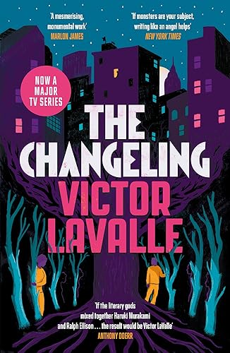 Stock image for The Changeling: Victor LaValle for sale by WorldofBooks