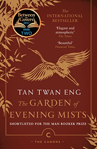 9781786893895: The Garden of Evening Mists: Tan Twan Eng