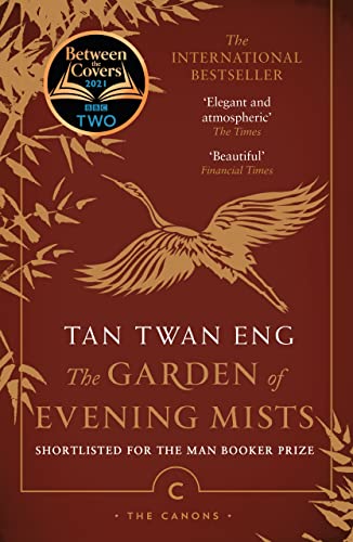 Stock image for The Garden of Evening Mists: A BBC 2 Between the Covers Book Club Pick â     Booker Prize Gems (Canons) for sale by WorldofBooks