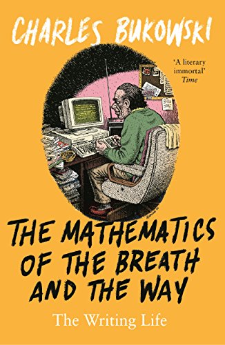 Imagen de archivo de The Mathematics of the Breath and the Way: The Writing Life a la venta por WorldofBooks