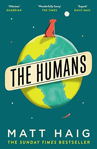 Stock image for The Humans: Matt Haig for sale by WorldofBooks