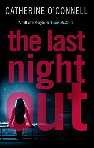 Stock image for The Last Night Out for sale by Once Upon A Time Books