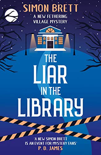 Beispielbild fr The Liar in the Library: 18 (Fethering Village Mysteries) zum Verkauf von WorldofBooks