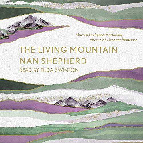 Stock image for The Living Mountain A Celebration of the Cairngorm Mountains of Scotland for sale by PBShop.store US