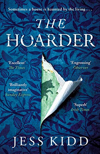 Stock image for The Hoarder: Jess Kidd for sale by WorldofBooks