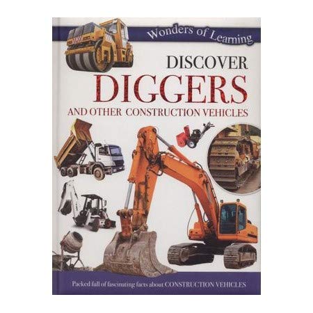 Beispielbild fr Discover Diggers and Other Construction Vehicles (Wonders of Learning Padded Foil Book) zum Verkauf von WorldofBooks