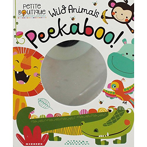 9781786921246: Petite Boutique: Wild Animals Peekaboo!