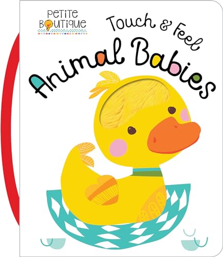 9781786921291: Petite Boutique Touch and Feel Baby Animals