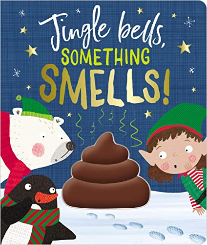 Beispielbild fr Jingle Bells Something Smells! (Board Book) zum Verkauf von AwesomeBooks