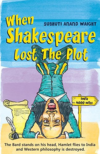 9781786931702: When Shakespeare Lost the Plot
