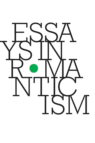 Beispielbild fr Essays in Romanticism, Volume 25.1 2018 zum Verkauf von Buchpark