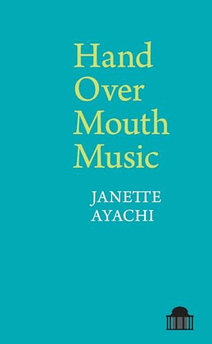 Beispielbild fr Hand Over Mouth Music (Pavilion Poetry) zum Verkauf von WorldofBooks