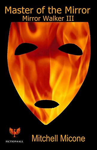 Image d'archives pour Master of the Mirror: Mirror Walker III mis en vente par Chiron Media
