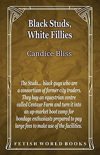 Beispielbild fr Black Studs, White Fillies zum Verkauf von Big River Books