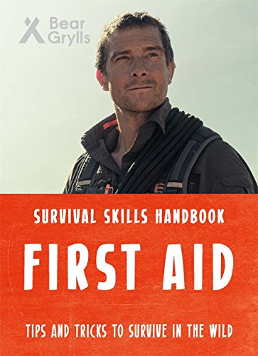 Imagen de archivo de First Aid : Tips and Tricks to Survive in the Wild a la venta por Better World Books: West