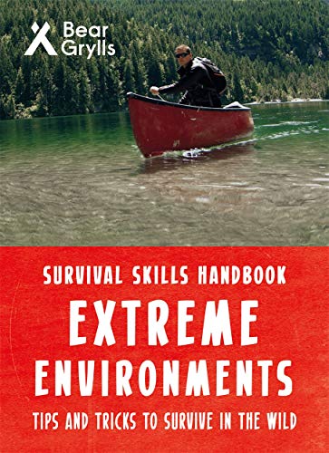 Imagen de archivo de Bear Grylls Survival Skills Extreme Environments a la venta por WorldofBooks