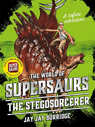 9781786968098: Supersaurs 2: The Stegosorcerer