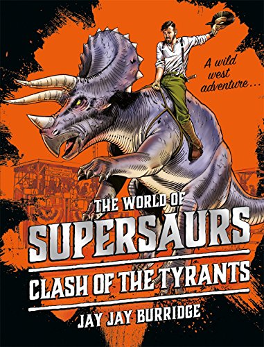 Beispielbild fr Supersaurs 3: Clash of the Tyrants zum Verkauf von Better World Books