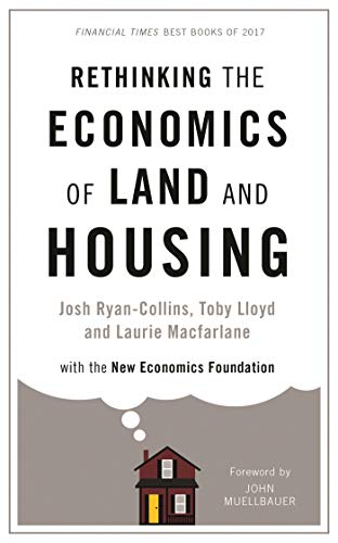 Imagen de archivo de Rethinking the Economics of Land and Housing a la venta por Midtown Scholar Bookstore