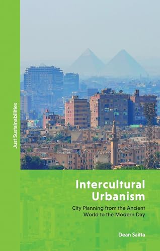 Stock image for Intercultural Urbanism: City Planning from the Ancient World to the Modern Day for sale by Revaluation Books