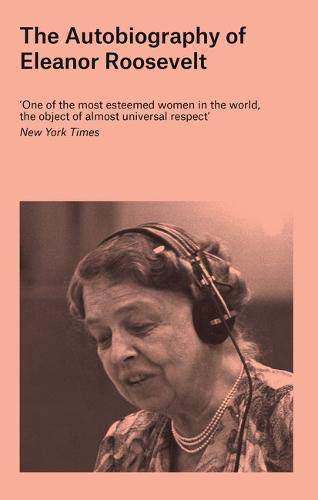 9781786994455: The Autobiography of Eleanor Roosevelt