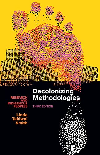 Imagen de archivo de Decolonizing Methodologies: Research and Indigenous Peoples a la venta por GF Books, Inc.