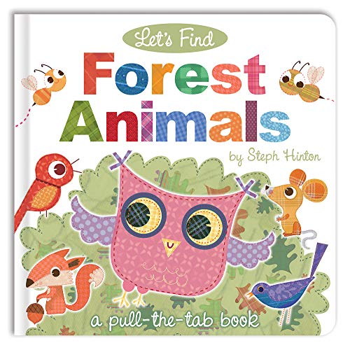 9781787000827: Let's Find Forest Animals (Let's Find Pull-the-Tab Books)