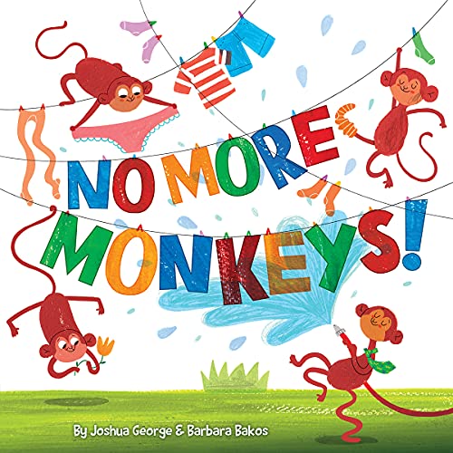Stock image for No More Monkeys! for sale by Better World Books