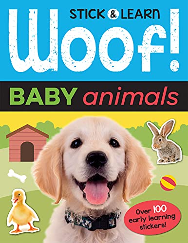 Beispielbild fr Woof! Baby Animals (Stick & Learn) zum Verkauf von WorldofBooks