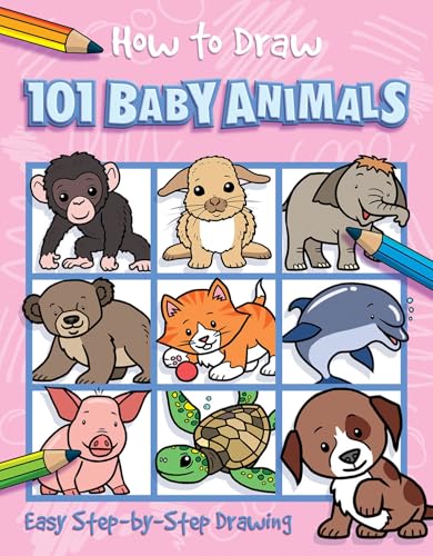 Stock image for How to Draw 101 Baby Animals for sale by Russell Books