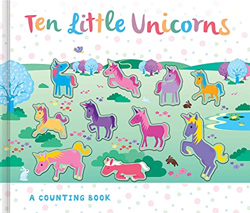 Imagen de archivo de Ten Little Unicorns (Counting to Ten Books) (3D Counting Books) a la venta por AwesomeBooks