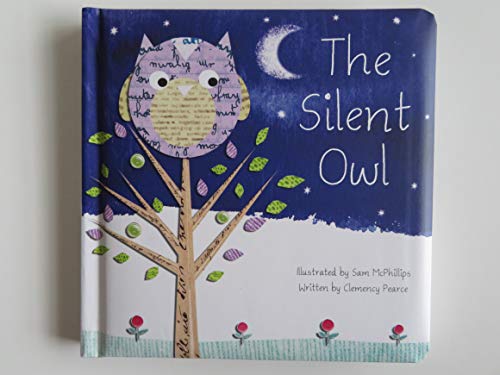 Beispielbild fr The Silent Owl zum Verkauf von Better World Books