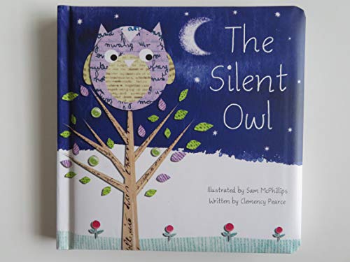 Stock image for The Silent Owl for sale by Better World Books